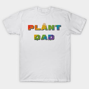 Plant Dad Design T-Shirt